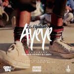 DJ Vigilante – Ayeye ft. Cassper Nyovest & Carpo