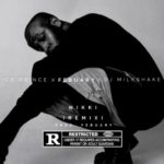 Febuary – Nikki (Remix) ft. DJ Milkshake x Ice Prince