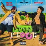 Shane Eagle – Top Floor ft. Bigstar Johnon