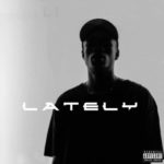 Darne – Lately