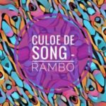 Culoe De Song – Rambo