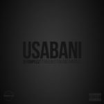 DJ Dimplez – Usabani ft. Maraza & Red Button