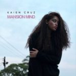 Kaien Cruz – Mansion Mind (EP)