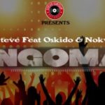 DJ Steve – Ingoma ft. Oskido & Nokwazi