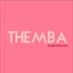 Zandie Khumalo – Themba