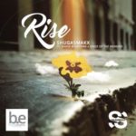 Shugasmakx – Rise ft. Khaya Mthethwa & Kings Of The Weekend