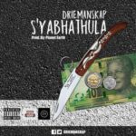 Driemanskap – S’yabhathula