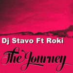 DJ Stavo – The Journey ft. Roki | VIDEO