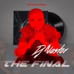 DJ Nastor – The Final