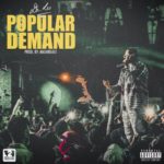 Da L.E.S – Popular Demand