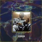 A-Reece – Meanwhile In Honeydew