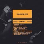 Zoocci Coke Dope – Morning Star (EP Tracklist)