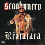Scooby Nero – Rratatata