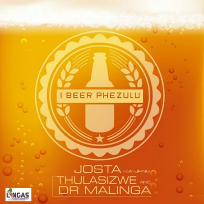 Josta – I Beer Phezulu ft. Thulasizwe & Dr Malinga
