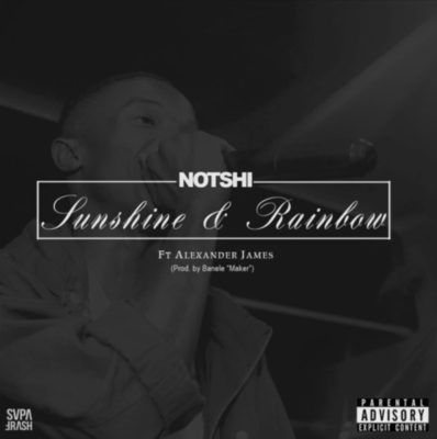 Notshi – Sunshine And Rainbow ft. Alexander James