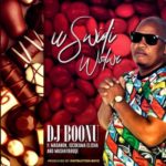 DJ Boonu – uSwidi Wodwa ft. Madanon, Mashayabhuqe & Igcokama Elisha