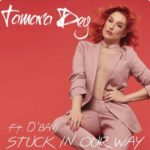 Tamara Dey – Stuck In Our Way ft. D’Banj | VIDEO