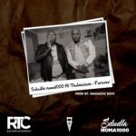 Sdudla Noma1000 – Forever ft. Thulasizwe