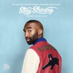 Riky Rick – Stay Shining ft. Cassper Nyovest, Professor & Major League