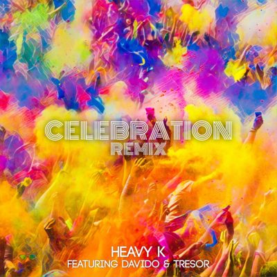 Heavy K – Celebration (Remix) ft. Davido & Tresor