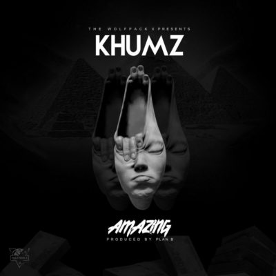 Khumz – Amazing