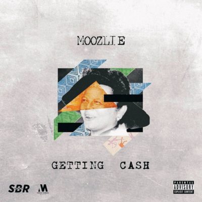 Moozlie – Getting Cash