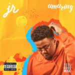 JR – Amazing