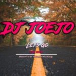 DJ Joejo – Lets Go (Gqom Version)