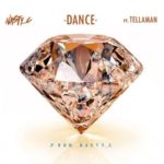 Nasty C – Dance ft. Tellaman