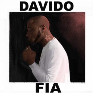 DOWNLOAD mp3: Davido - Fia