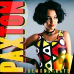 Paxton – Demonstrate // VIDEO