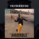 Patoranking – Available (Gqom Mix)