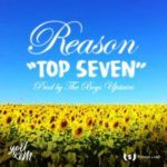 Reason – Top Seven