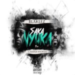 Blaklez – Saka Nyuka ft. Cassper Nyovest