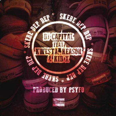 DJ Capital – Skebe Dep Dep ft. Kwesta, Reason & Kid X