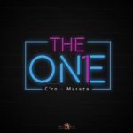 C’Ro – The One ft. Maraza