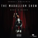 ShabZi Madallion – The Madallion Show