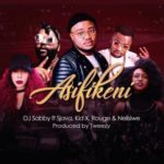 DJ Sabby – Asifikeni ft. Sjava, KiD X, Rouge, Saudi & Nelisiwe