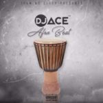 DJ Ace SA – Afro Beat