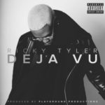 Ricky Tyler – Deja Vu