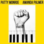 Patty Monroe – Fighter ft. Amanda Palmer