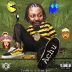Stilo Magolide – Achu