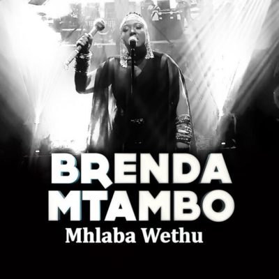 Brenda Mtambo – Mhlaba Wethu