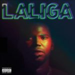 OkMalumKoolkat – La Liga