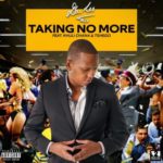 Da L.E.S – Taking No More ft. Khuli Chana & Tshego
