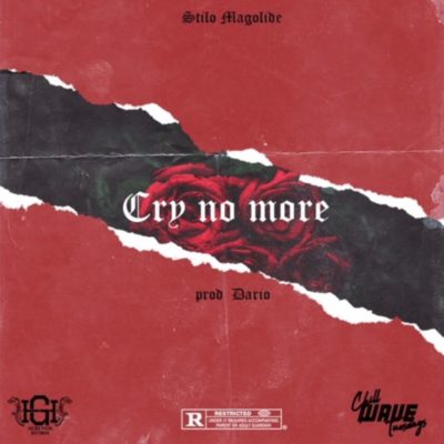 Stilo Magolide – Cry No More