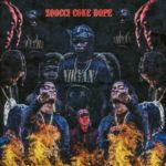 Zoocci Coke Dope & Flame – Thinking About You