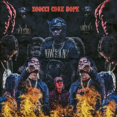 Zoocci Coke Dope & Flame – Thinking About You