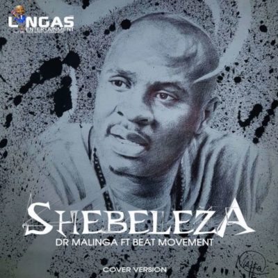 Dr Malinga – Shebeleza ft. Beat Movement