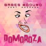 Babes Wodumo – Domoroza ft. Madanon & BlaQRhythm